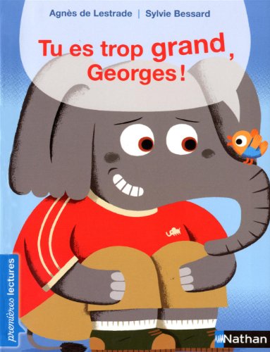 Tu es trop grand, Georges